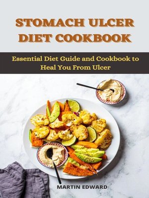 cover image of Stomach Ulcer Diet Cookbook